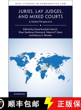 【3-4周达】Juries, Lay Judges, and Mixed Courts: A Global Perspective [9781108483940]