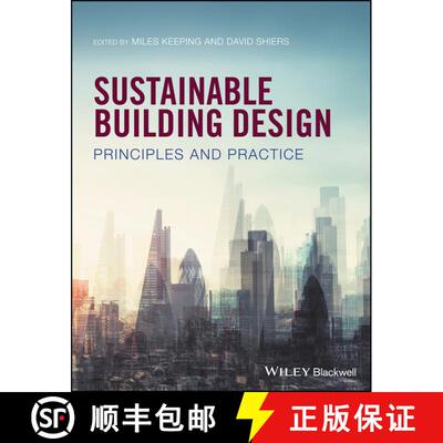 【3-4周达】Sustainable Building Design - Principles And Practice [Wiley土木工程] [9780470672358]