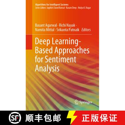 【3-4周达】精装 Deep Learning-Based Approaches for Sentiment Analysis [9789811512155]