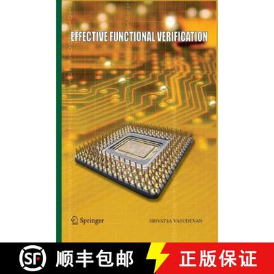 【3-4周达】Effective Functional Verification : Principles and Processes [9781461498360]