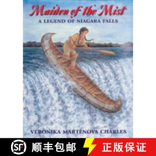 【3-4周达】Maiden of the Mist: A Legend of Niagara Falls [9780773762077]