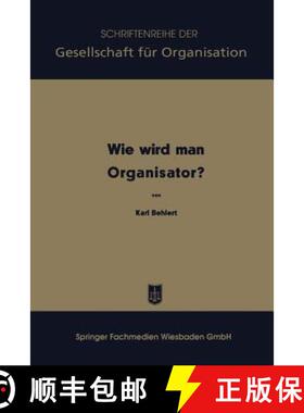 【3-4周达】Wie Wird Man Organisator? [9783663125044]
