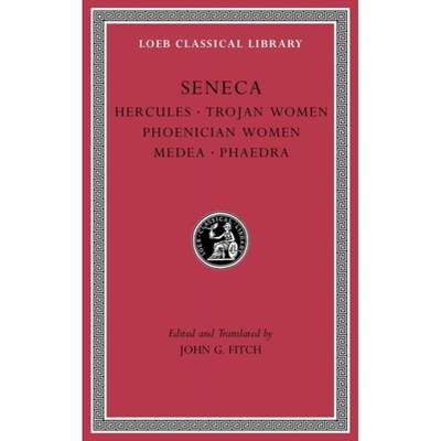 【4周达】Tragedies, Volume I: Hercules. Trojan Women. Phoenician Women. Medea. Phaedra - Tragedies, V... [9780674997172]