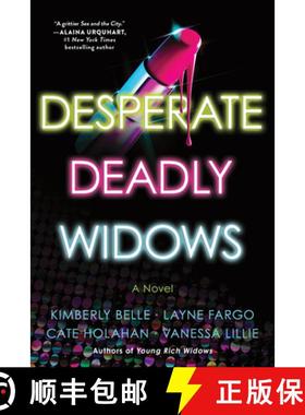 【3-4周达】Desperate Deadly Widows: A Novel [9781728294049]