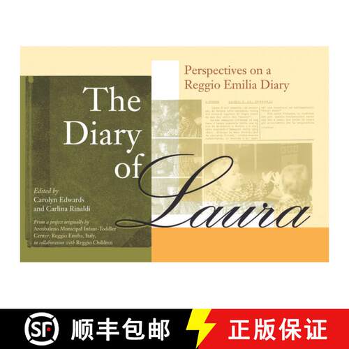 【3-4周达】The Diary of Laura : Perspectives on a Reggio Emilia Diary [9781605541525]