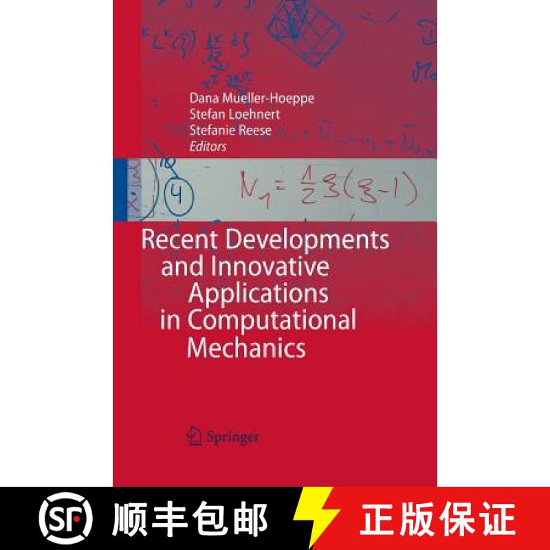 【3-4周达】Recent Developments and Innovative Applications in Computational Mechanics [9783642423833]