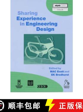 【3-4周达】Sharing Experience In Engineering Design (Seed 2002) [Wiley机械工程] [9781860583971]