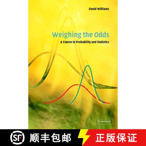 【3-4周达】精装 Weighing the Odds: A Course in Probability and Statistics [9780521803564]
