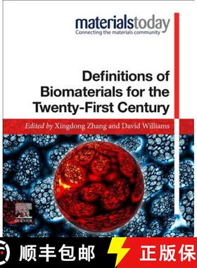 【3-4周达】ELS Definitions of Biomaterials for the Twenty First Century [9780128182918]