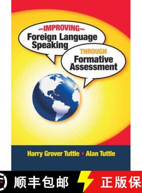 【3-4周达】Improving Foreign Language Speaking Through Formative Assessment [9781596671973]