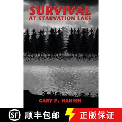 【3-4周达】精装 Survival at Starvation Lake [9781449703486]