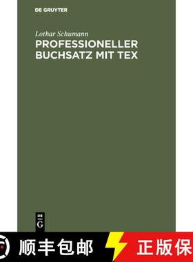 【3-4周达】Professioneller Buchsatz mit TEX [9783486233254]