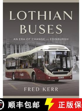 【3-4周达】Lothian Buses: An Era of Change in Edinburgh [9781399054348]