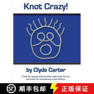 entertaining Crazy tying for 预订 knots and s... fun Tricks tricks rope 9780982737941 practical Knot