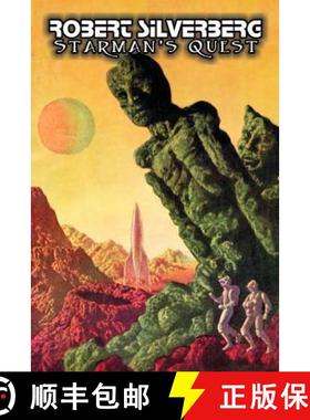 【3-4周达】Starman's Quest by Robert Silverberg, Science Fiction, Adventure, Space Opera [9781606643686]