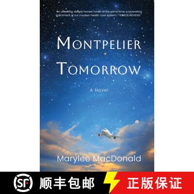 【3-4周达】Montpelier Tomorrow: A Novel [9781951479855]