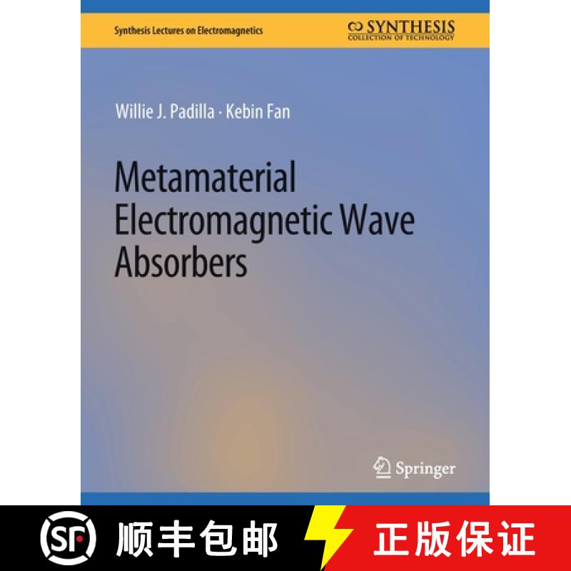 【3-4周达】Metamaterial Electromagnetic Wave Absorbers [9783031037559]