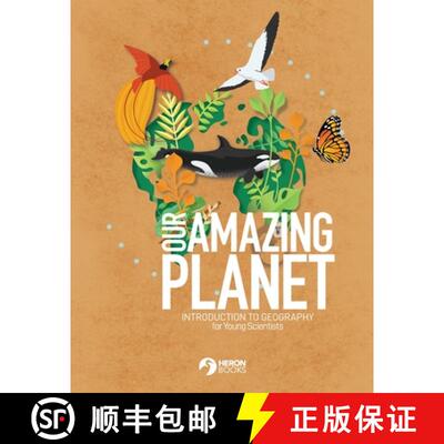 【3-4周达】Our Amazing Planet - Introduction to Geography for Young Scientists [9780897392860]