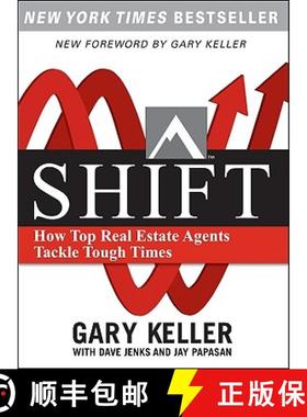 【3-4周达】SHIFT: How Top Real Estate Agents Tackle Tough Times (PAPERBACK): How Top Real Estate Agen... [9780071605267]