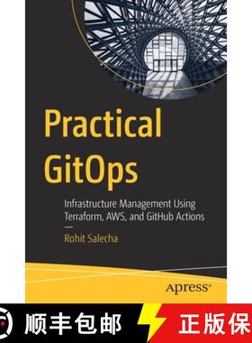 【3-4周达】Practical GitOps : Infrastructure Management Using Terraform, AWS, and GitHub Actions [9781484286722]