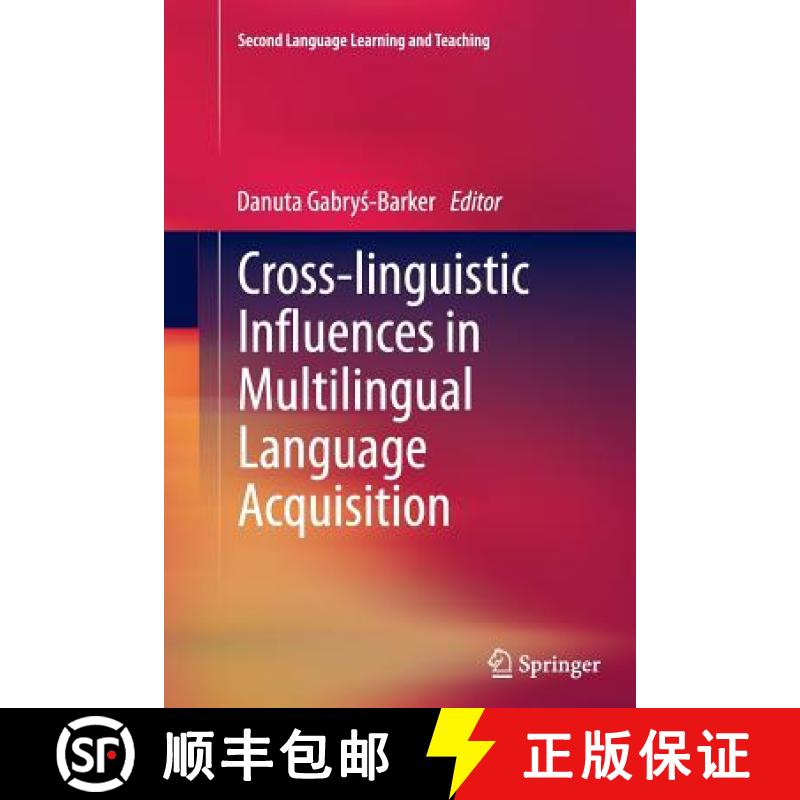 【3-4周达】Cross-Linguistic Influences in Multilingual Language Acquisition [9783642444678]
