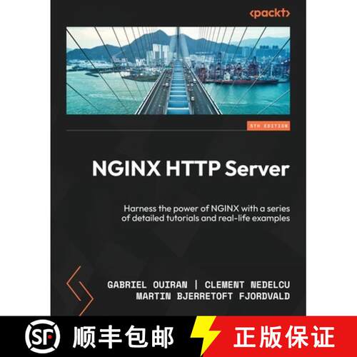 预订 NGINX HTTP Server - Fifth Edition: Harness the power of NGINX with a series of detailed tutorial... [9781835469873]