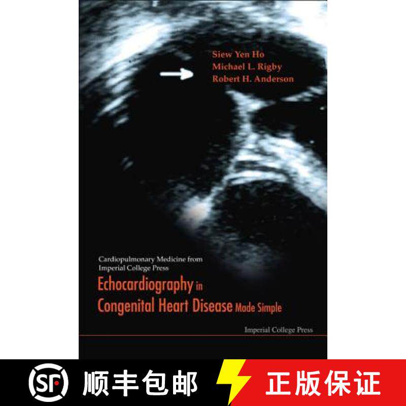 【3-4周达】精装 Echocardiography in Congenital Heart Disease Made Simple, Cardiopulmonary Medicine Se... [9781860941245]