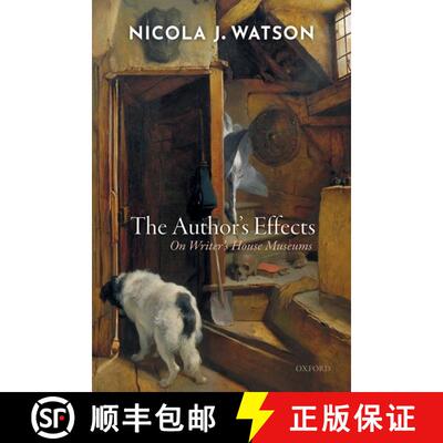 【3-4周达】精装 The Author's Effects: On Writer's House Museums [9780198847571]