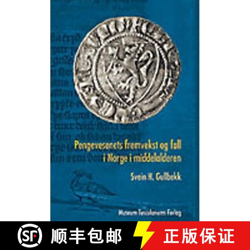 【4周达】Pengevesenets Fremvekst of Fall i Norge i Middelalderen [9788763505710]