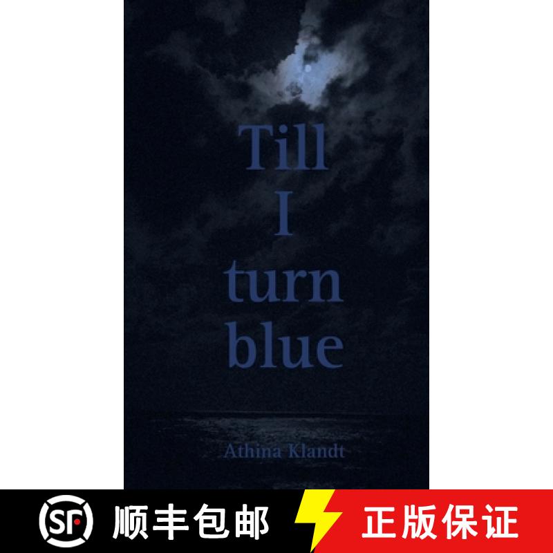 【3-4周达】Till I turn blue [9783769305630]