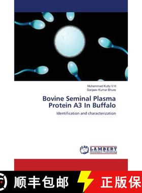 预订 Bovine Seminal Plasma Protein A3 In Buffalo [9783659565601]
