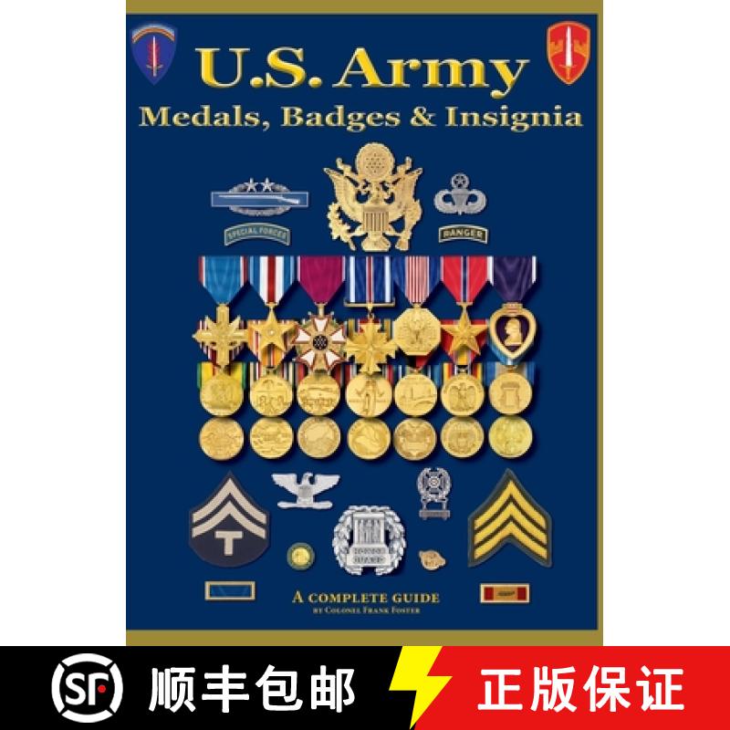 【3-4周达】U. S. Army Medal, Badges and Insignia [9781884452628]