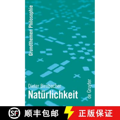 【3-4周达】精装 Natürlichkeit [9783110185546]