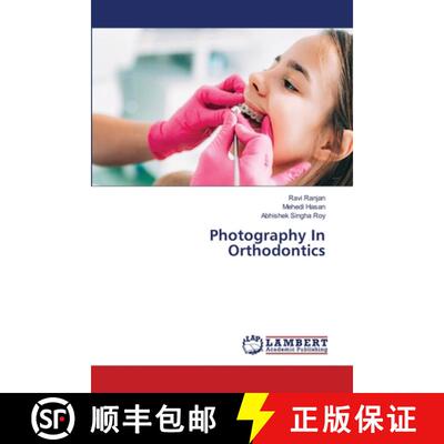 【3-4周达】Photography In Orthodontics [9786208437688]