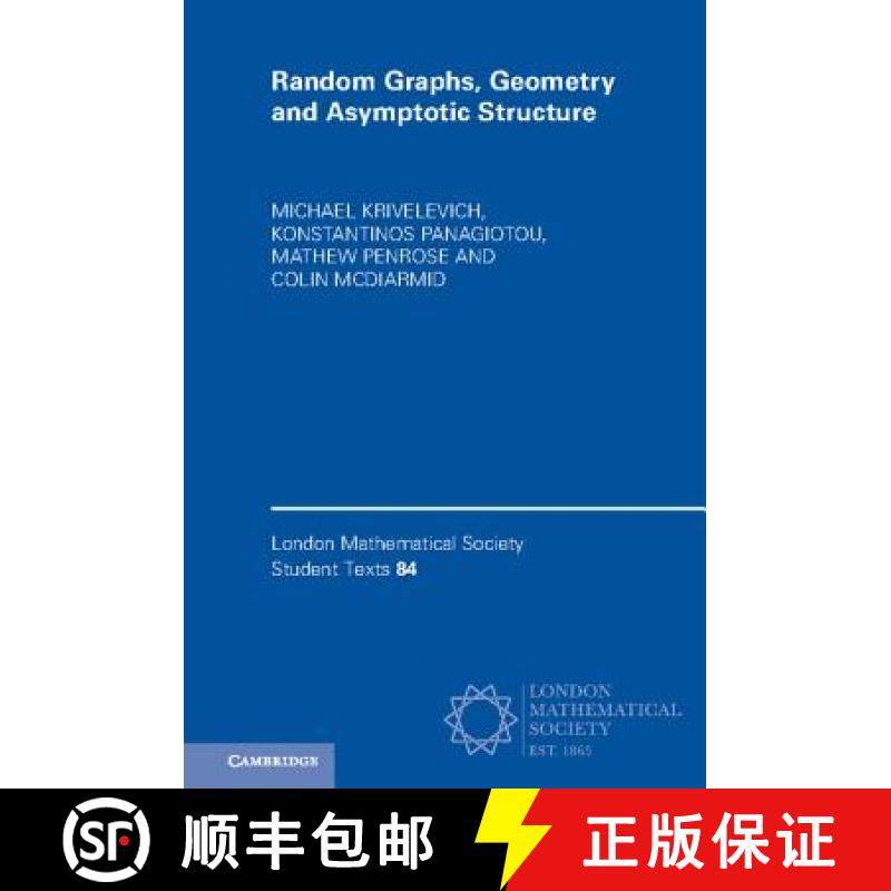【3-4周达】Random Graphs, Geometry and Asymptotic Structure: - Random Graphs, Geometry and Asymptotic... [9781316501917]