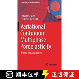 Poroelasticity 9789811034510 4周达 Applications and Theory Multiphase Continuum Variational