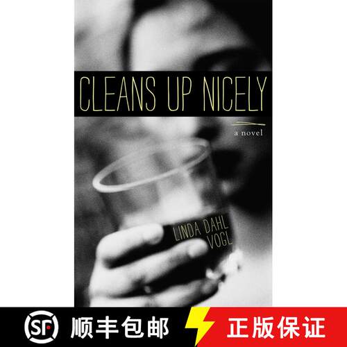 【3-4周达】Cleans Up Nicely : A Novel [9781938314384]