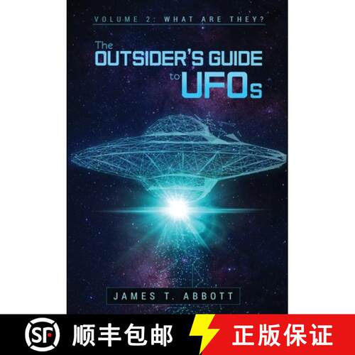 【3-4周达】The Outsider's Guide to UFOs  Volume 2: What are they? [9780244797317]