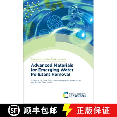 【3-4周达】精装 Advanced Materials for Emerging Water Pollutant Removal [9781837671175]