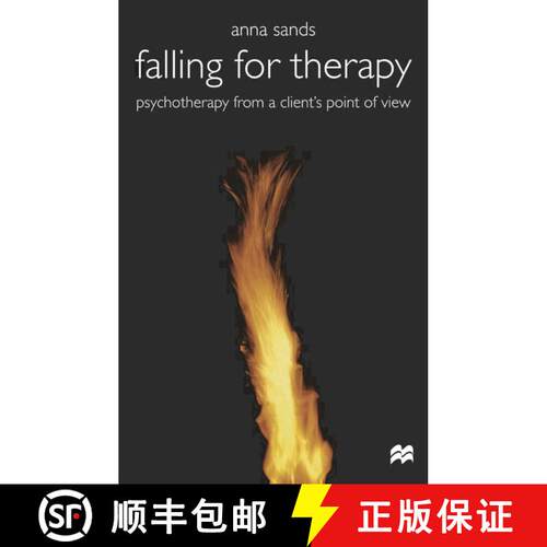 【3-4周达】Falling for Therapy : Psychotherapy from a Client's Point of View [9780333804308]