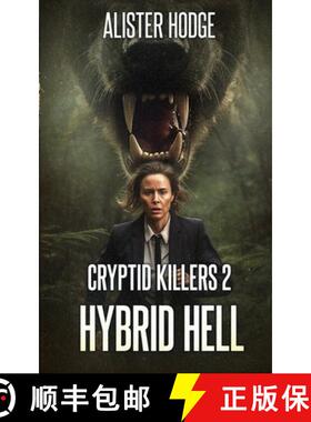 预订 Cryptid Killers 2: Hybrid Hell [9781922861665]