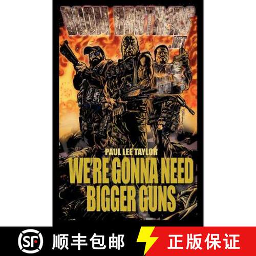 【3-4周达】We're Gonna Need Bigger Guns [9780615617695]