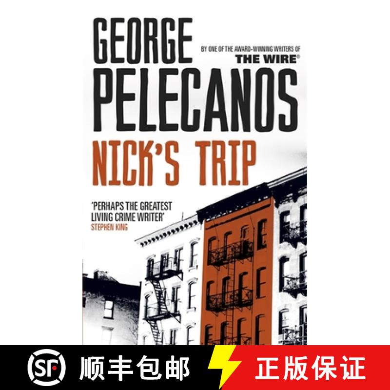 【3-4周达】Nick's Trip: From Co-Creator of Hit HBO Show ‘We Own This City’ [9781409127055]