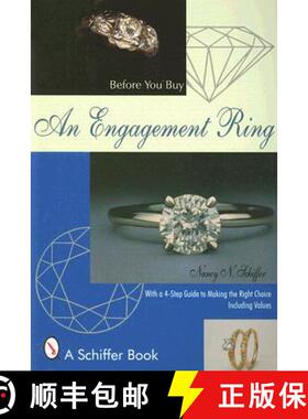 【3-4周达】Before You Buy An Engagement Ring: With a 4-step Guide for Making the Right Choice: With a... [9780764306112]