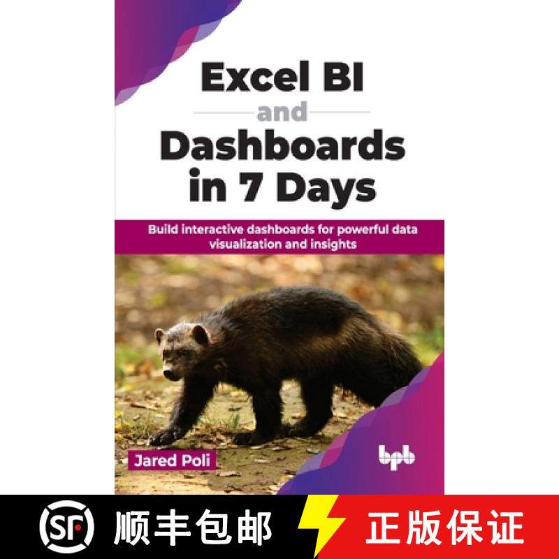 预订 Excel BI and Dashboards in 7 Days: Build interactive dashboards for powerful data visualization ... [9789355519467]