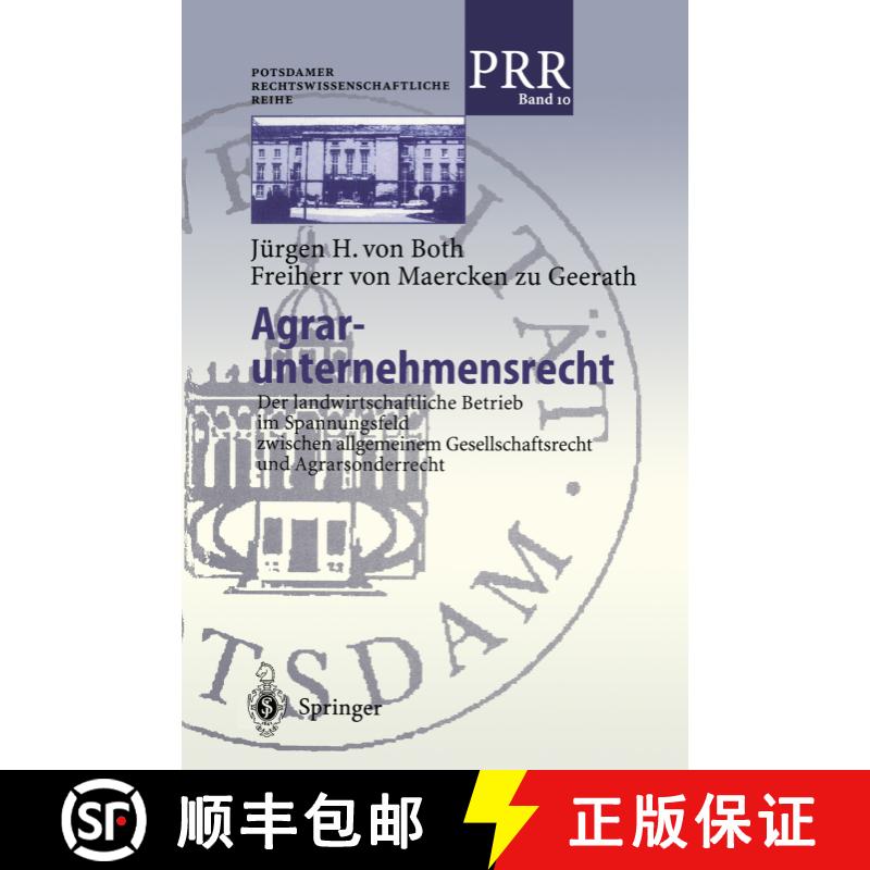 【3-4周达】Agrar-unternehmensrecht : Der landwirtschaftliche Betrieb im Spannungsfeld zwischen allgem... [9783540672357] - 实物图