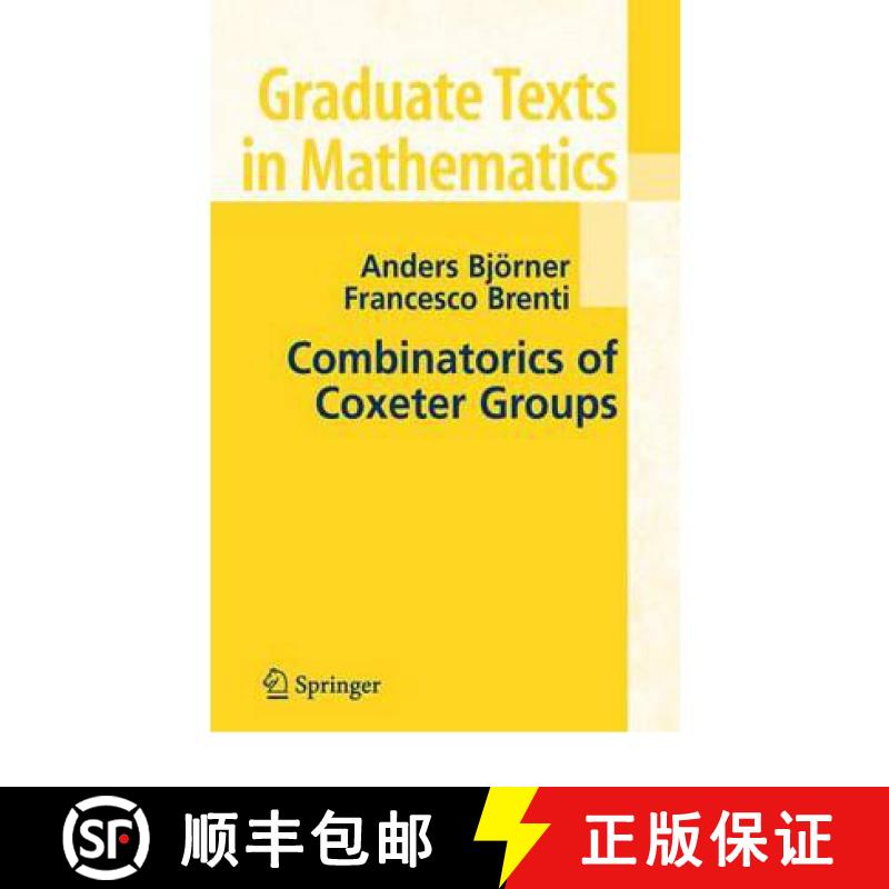 【3-4周达】Combinatorics of Coxeter Groups [9783642079221]