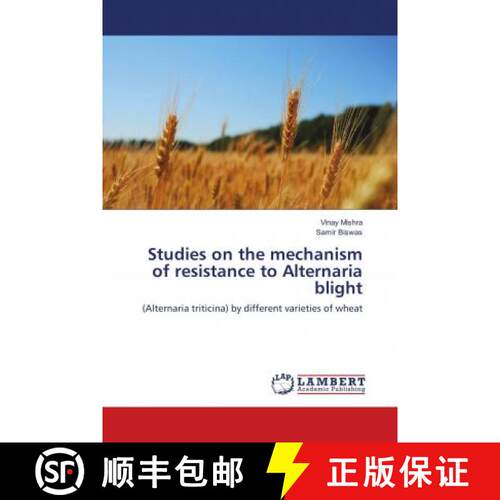 预订 Studies on the mechanism of resistance to Alternaria blight [9783659786105]