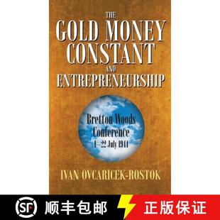 【3-4周达】The Gold Money Constant and Entrepreneurship [9781681817224]