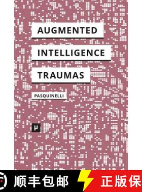 【3-4周达】Alleys of Your Mind: Augmented Intelligence and Its Traumas [9783957960658]